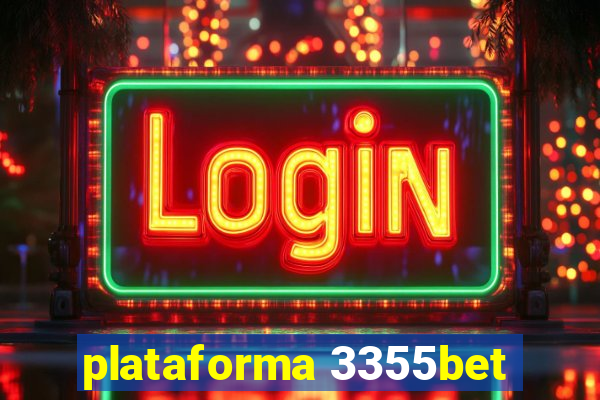 plataforma 3355bet